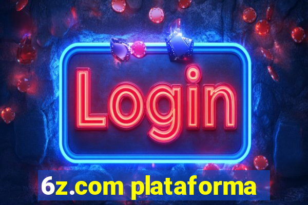 6z.com plataforma